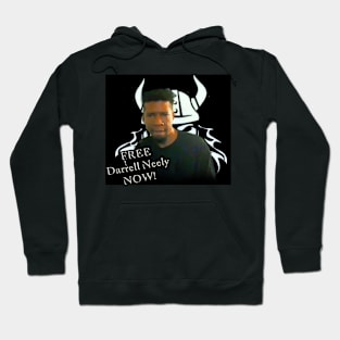 FREE DARRELL NEELY NOW! Hoodie